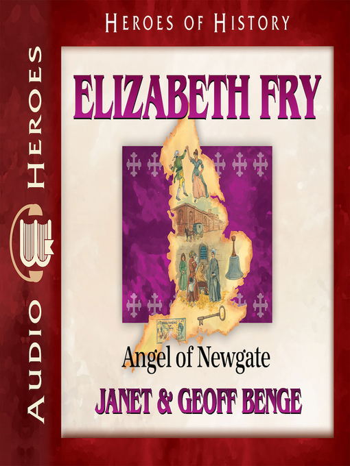 Title details for Elizabeth Fry by Janet Benge - Available